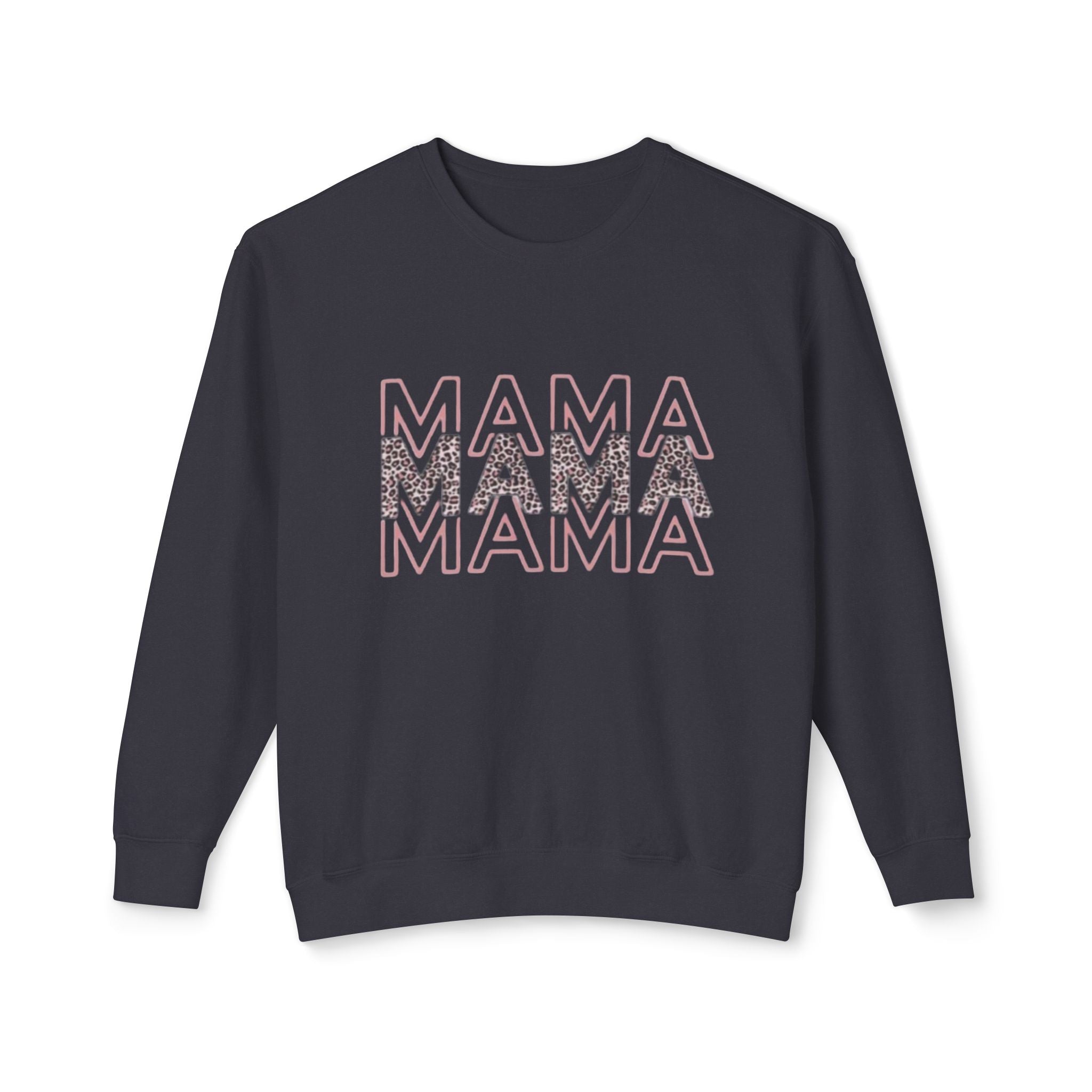MAMA Sweatshirt